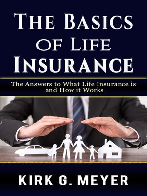 cover image of The Basics of Life Insurance